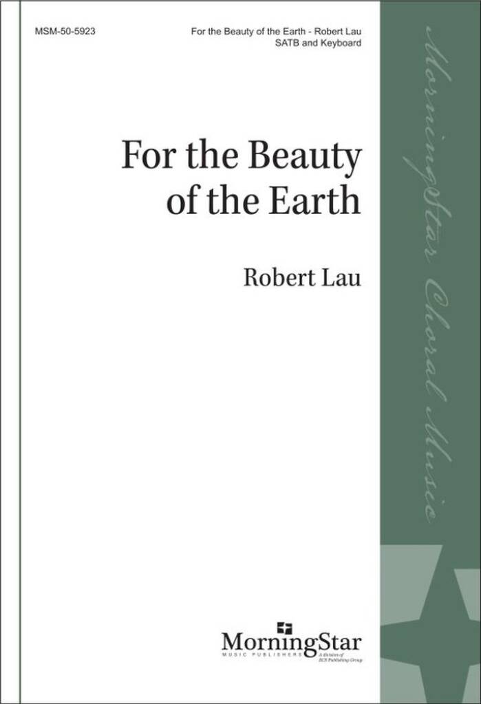 For the Beauty of the Earth
